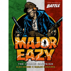 Major Eazy Volume One: The Italian Campaign: The Italian Campaign