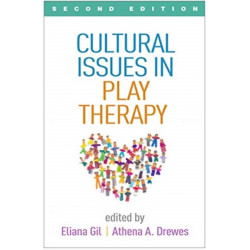 Cultural Issues in Play Therapy, Second Edition