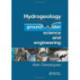 Hydrogeology: Groundwater Science and Engineering