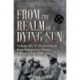 From the Realm of a Dying Sun. Volume 3: Iv. Ss-Panzerkorps from Budapest to Vienna, February-May 1945