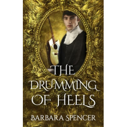 The Drumming of Heels: Book 3 of Children of Zeus