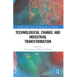Technological Change and Industrial Transformation