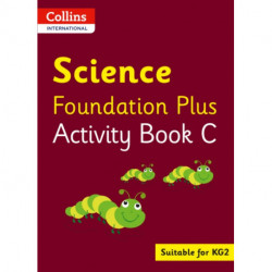 Collins International Science Foundation Plus Activity Book C