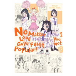 No Matter How I Look at It, It's You Guys' Fault I'm Not Popular!, Vol. 17