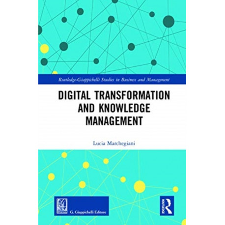 Digital Transformation and Knowledge Management