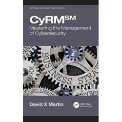 CyRM: Mastering the Management of Cybersecurity