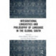 Integrational Linguistics and Philosophy of Language in the Global South
