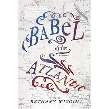 Babel of the Atlantic