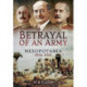 Betrayal of an Army: Mesopotamia 1914-1916