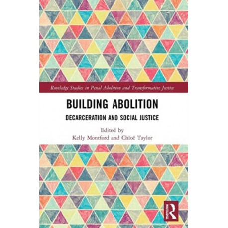 Building Abolition: Decarceration and Social Justice