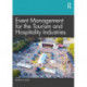 Event Management for the Tourism and Hospitality Industries
