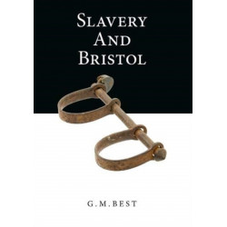 Slavery And Bristol