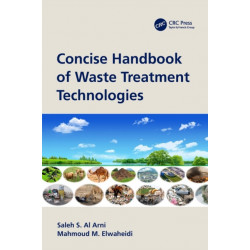 Concise Handbook of Waste Treatment Technologies