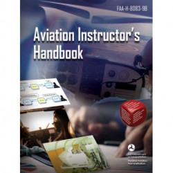 Aviation Instructor's Handbook: FAA-H-8083-9B