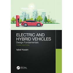 Electric and Hybrid Vehicles: Design Fundamentals