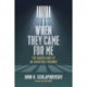 When They Came for Me: The Hidden Diary of an Apartheid Prisoner