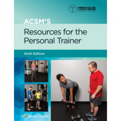 ACSM's Resources for the Personal Trainer