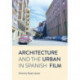 Architecture and the Urban in Spanish Film