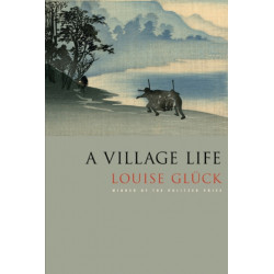 A Village Life: Poems