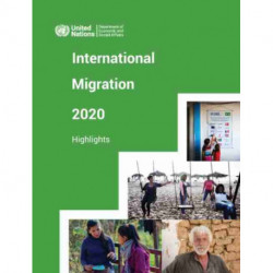 International Migration 2020: Highlights