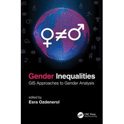 Gender Inequalities: GIS Approaches to Gender Analysis