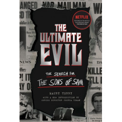 Ultimate Evil: The Search for the Sons of Sam