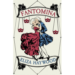 Fantomina: Or, Love in a Maze