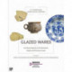 Glazed Wares as Cultural Agents in the Byzantine, Seljuk, and Ottoman Lands