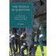 The People in Question: Citizens and Constitutions in Uncertain Times