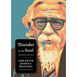 Thunder in the Soul: To Be Known By God