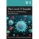 The Covid-19 Reader: The Science and What It Says About the Social