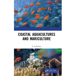 Coastal Aquaculture and Mariculture