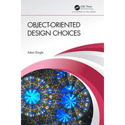 Object-Oriented Design Choices