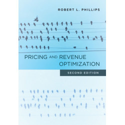 Pricing and Revenue Optimization: Second Edition