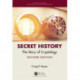 Secret History: The Story of Cryptology