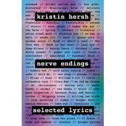 Nerve Endings: Selected Lyrics