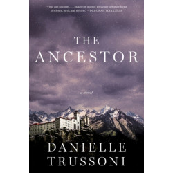 The Ancestor: A Novel