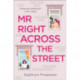 Mr Right Across the Street