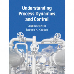 Understanding Process Dynamics and Control