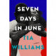 Seven Days in June