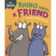 Experiences Matter: Rhino Makes a Friend