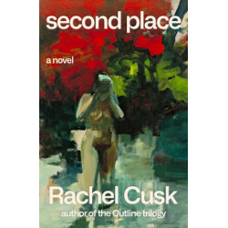 Second Place: A Novel