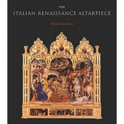 The Italian Renaissance Altarpiece: Between Icon and Narrative