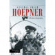 General Erich Hoepner: Portrait of a Panzer Commander