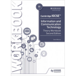 Cambridge IGCSE Information and Communication Technology Theory Workbook Second Edition