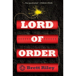 Lord of Order: A Novel