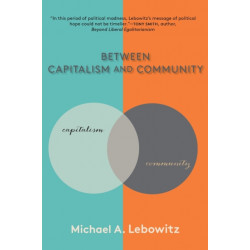 Between Capitalism and Community