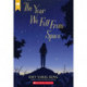 The Year We Fell From Space (Scholastic Gold)