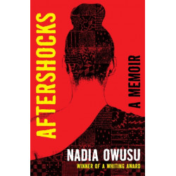 Aftershocks: A Memoir