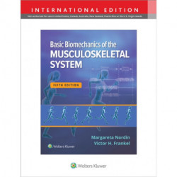 Basic Biomechanics of the Musculoskeletal System